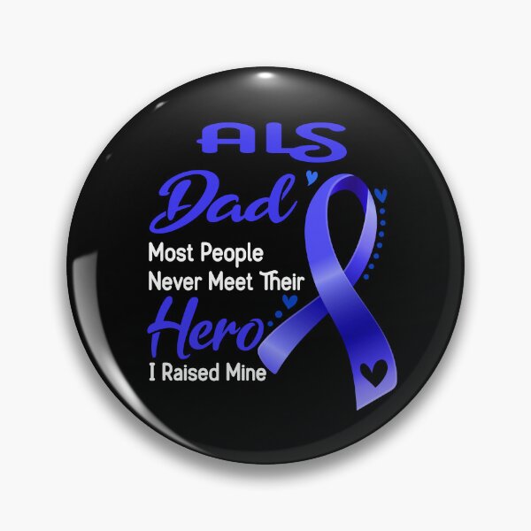 Item preview, ALS Dad Most People Never Meet Their Hero I Raise Mine designed and sold by tenjun16.