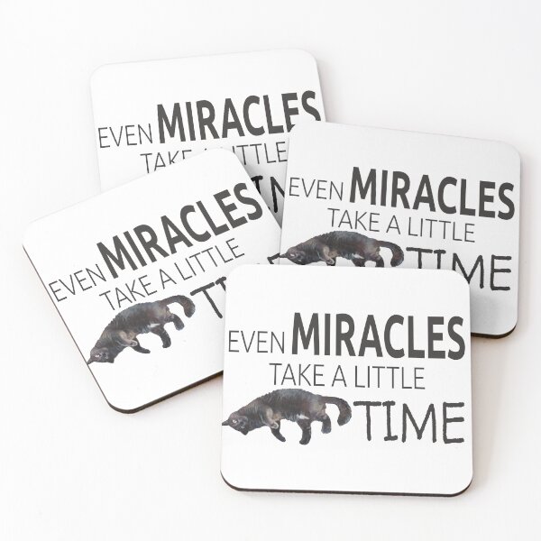 Item preview, Even Miracles Take a Little Time Cat Quote designed and sold by LOKP.