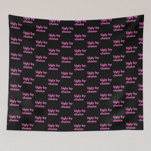 Item preview, Ugly By Choice Pink Design Sarcasm Self-Deprecating Humor  designed and sold by LGbubble.