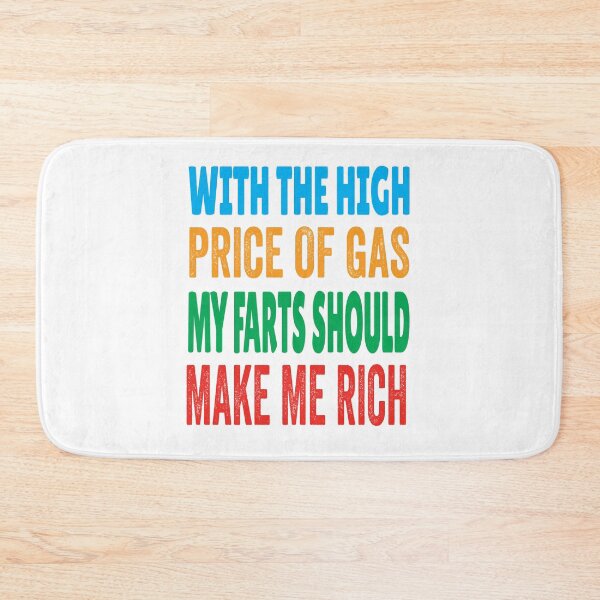 Item preview, With the high price of gas my farts should make me rich designed and sold by TJHstudio.