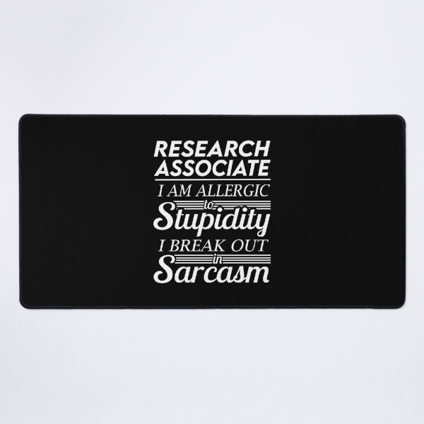 Item preview, Research Associate T Shirt - Sarcasm Job Gift Item Tee designed and sold by alexandraf49.