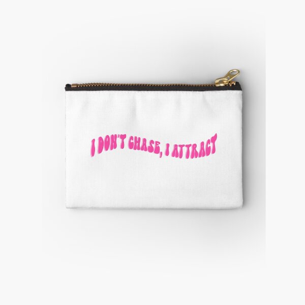 Item preview, I Don’t Chase, I Attract designed and sold by PreppyPalace.