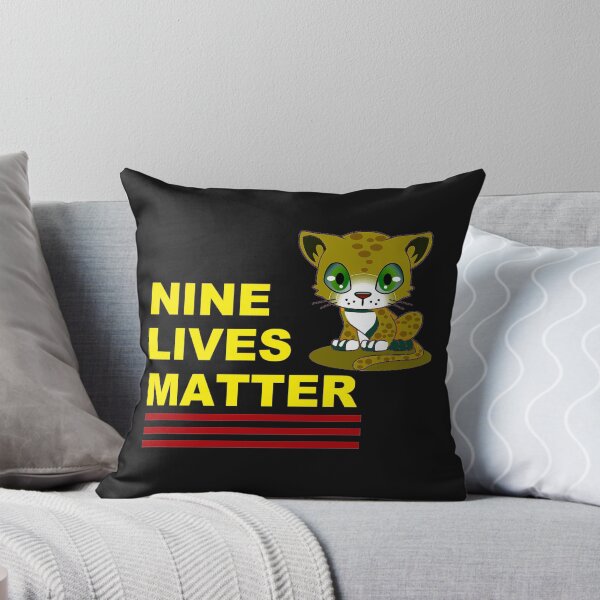 Item preview, Nine Lives Matter designed and sold by DistinguishedMe.