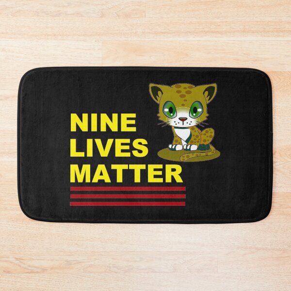 Item preview, Nine Lives Matter designed and sold by DistinguishedMe.