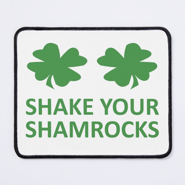 Item preview, SHAKE YOUR SHAMROCKS designed and sold by Waynes-Tees.