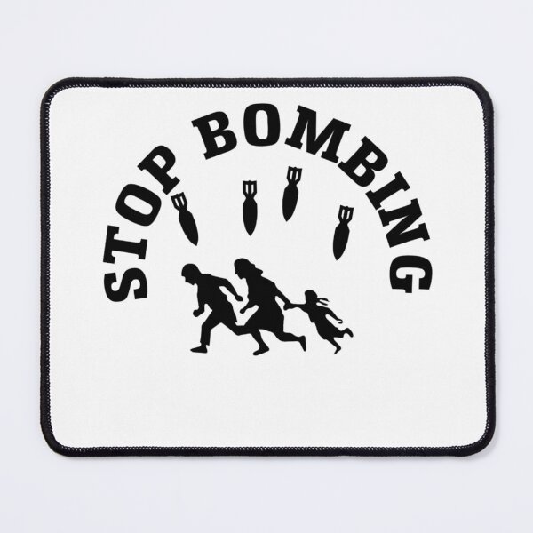 Item preview, Stop bombing designed and sold by TextTees&More.