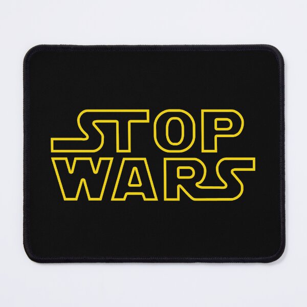 Item preview, Stop Wars designed and sold by TMBTM.