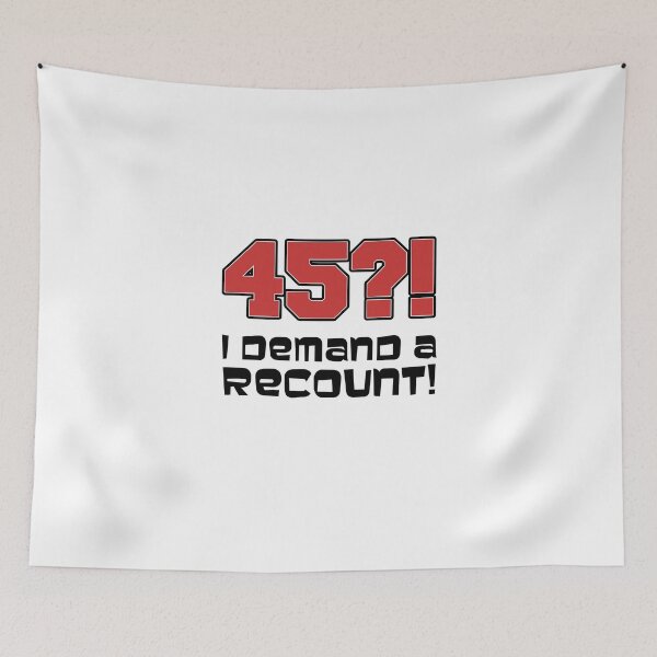 Item preview, 45?! I Demand A Recount Funny 45th Birthday designed and sold by jaycartoonist.