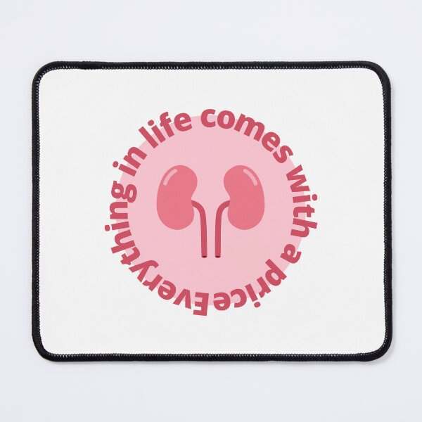 Item preview, Everything in life has a price - kidneys  designed and sold by Peachy-Draws.