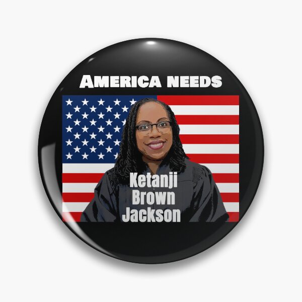 Item preview, America Needs Ketanji Brown Jackson  Black History,  designed and sold by OliviaGbyKyro.