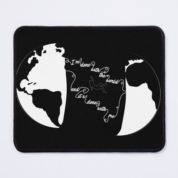 Item preview, I'm done with the world and it's done with me designed and sold by Patrick8182.