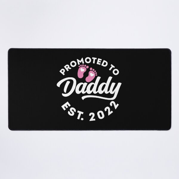 Item preview, Cute Fathers Day Daddy Gift: Promoted To Daddy EST 2022 designed and sold by AMINE  ★★★★★.