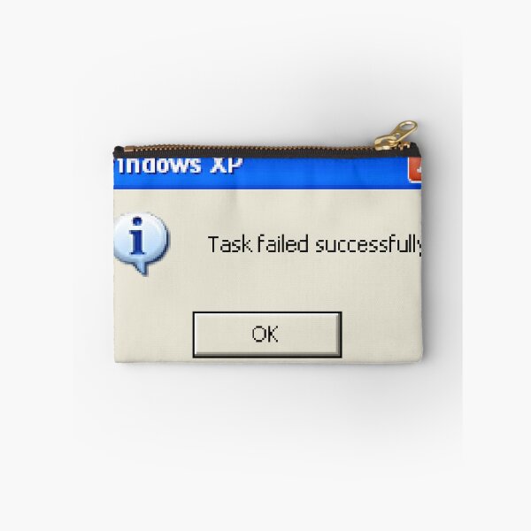 Item preview, Task Failed Successfully designed and sold by Jesse Hufstetler.