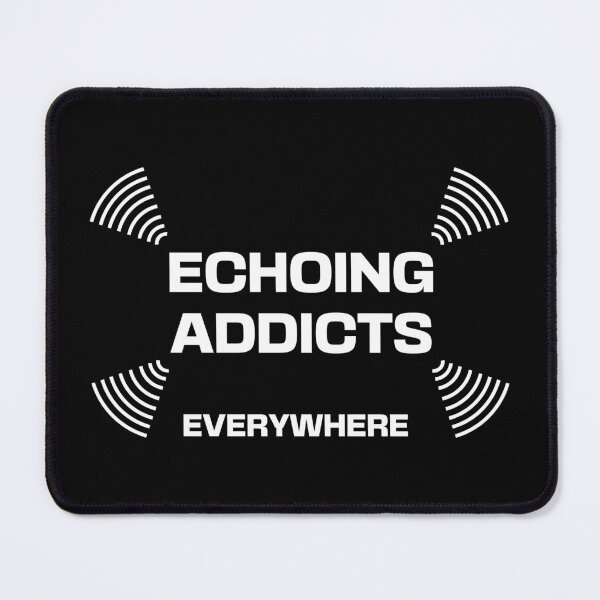 Item preview, Echoing Addicts Everywhere designed and sold by Apikoedesign.
