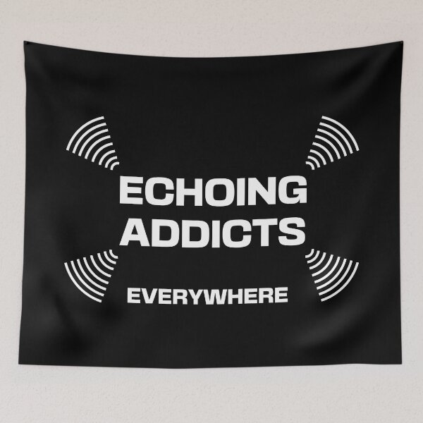 Item preview, Echoing Addicts Everywhere designed and sold by Apikoedesign.