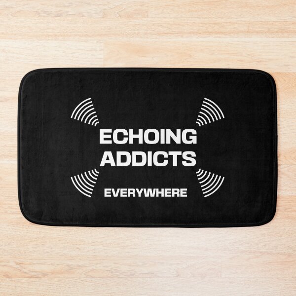Item preview, Echoing Addicts Everywhere designed and sold by Apikoedesign.