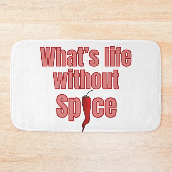Item preview, What's Life Without Spice Chili Pepper designed and sold by RichTeeDesigns.