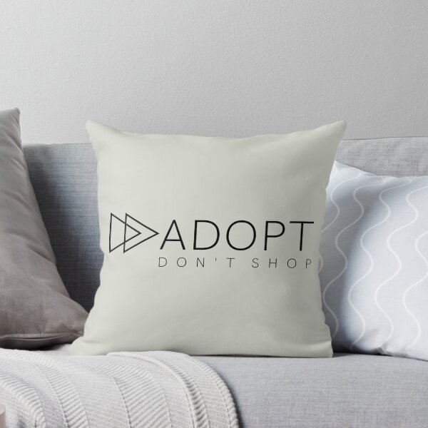 Item preview, Adopt. Don't Shop. designed and sold by nyah14.