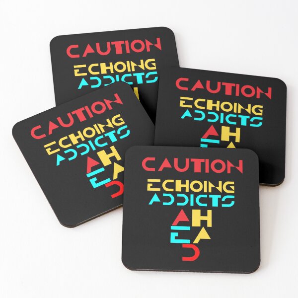 Item preview, Caution Echoing Addicts Ahead designed and sold by Apikoedesign.