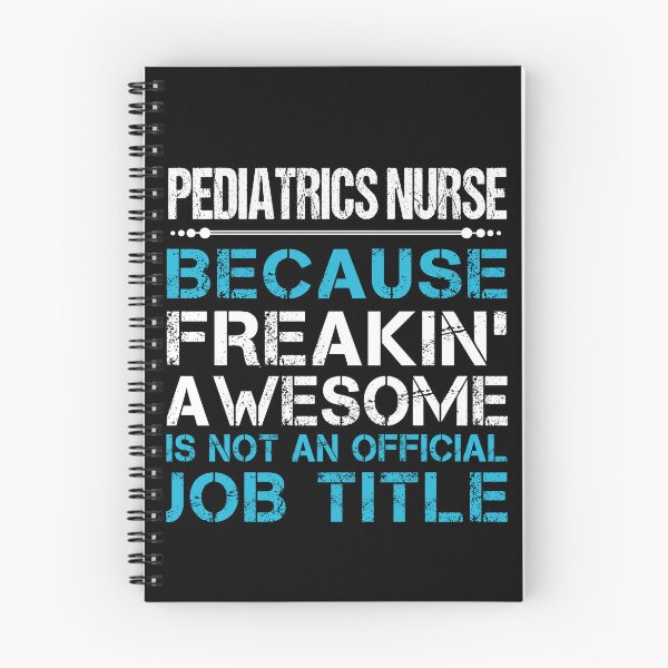 Item preview, Pediatrics Nurse T Shirt - Freaking Awesome Job Gift Item Tee designed and sold by masondilla.