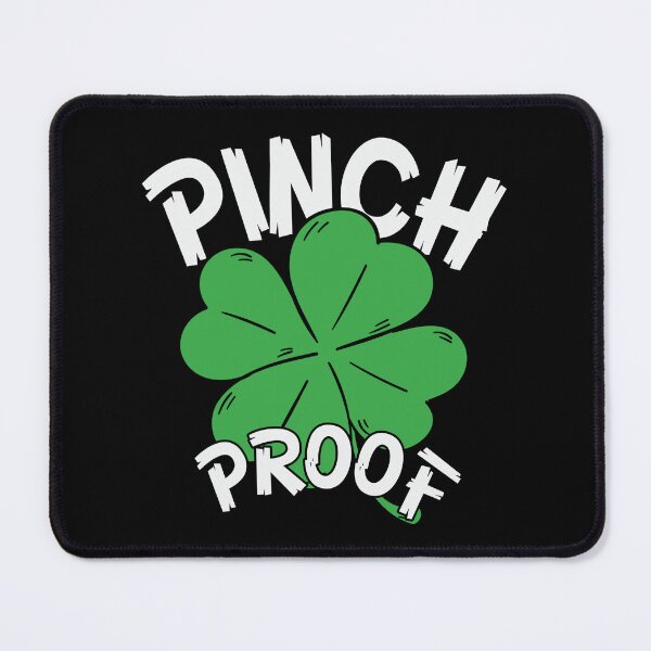 Item preview, Pinch Proof designed and sold by WeTrieditatHome.