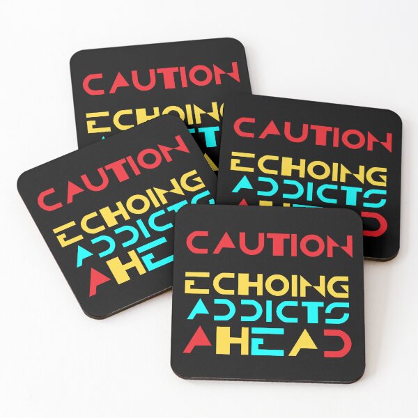 Item preview, Caution Echoing Addicts Ahead designed and sold by Apikoedesign.