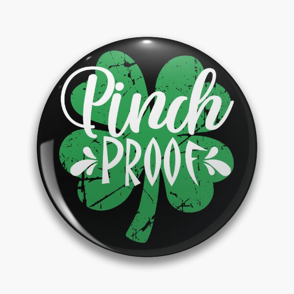 Item preview, Pinch Proof. St. Patrick's Day, Happy St. Patrick's day, Cute Lucky Clover, Shamrock Design designed and sold by DesignHouse07.