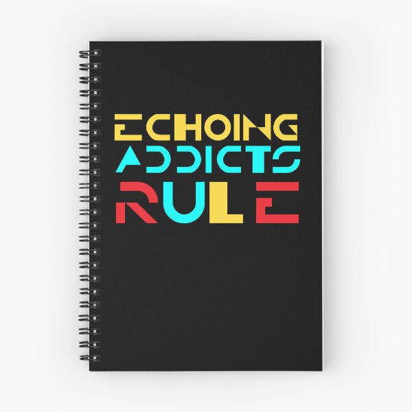 Item preview, Echoing Addicts Rule designed and sold by Apikoedesign.