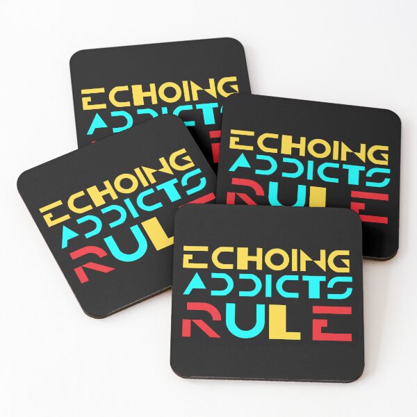 Item preview, Echoing Addicts Rule designed and sold by Apikoedesign.