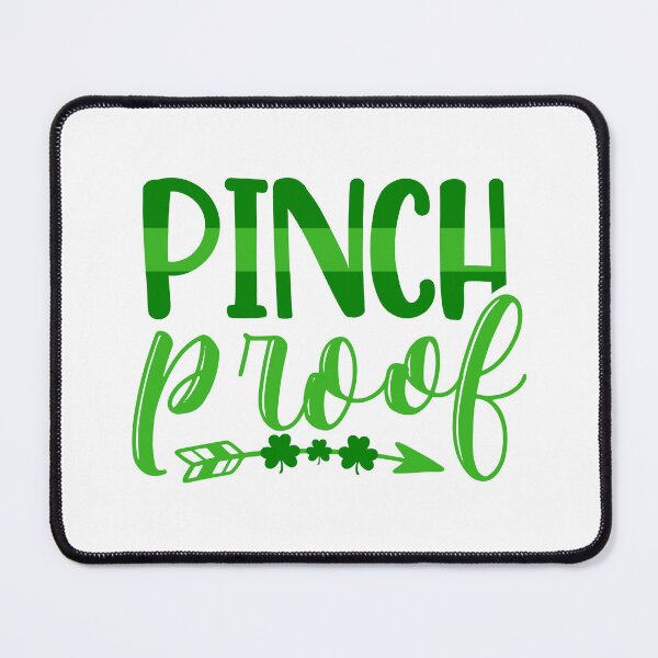 Item preview, Pinch Proof designed and sold by WeTrieditatHome.