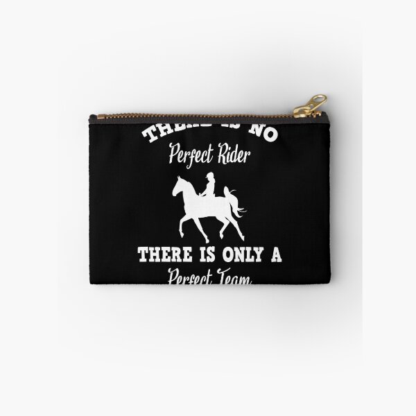 Item preview, There is no perfect rider there is only a perfect team! horse riding designed and sold by DSOC-Clothing.