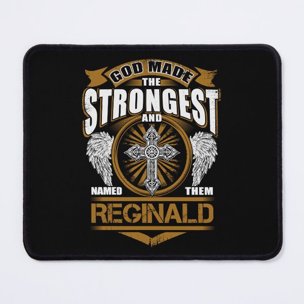 Item preview, Reginald Name T Shirt - God Found Strongest And Named Them Reginald Gift Item Tee designed and sold by geniajmk13.