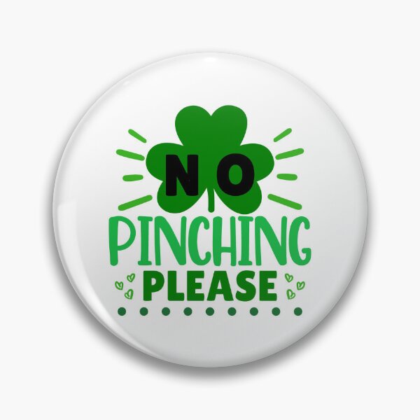 Item preview, No Pinching Please designed and sold by WeTrieditatHome.