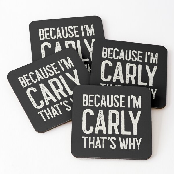 Item preview, Because I’m Carly That’s Why Funny Personalized Name designed and sold by MariosNydras.