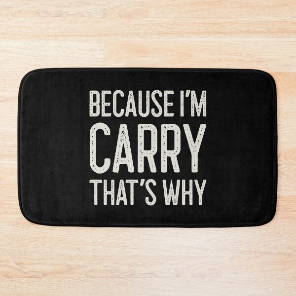 Item preview, Because I’m Carry That’s Why Funny Personalized Name designed and sold by MariosNydras.
