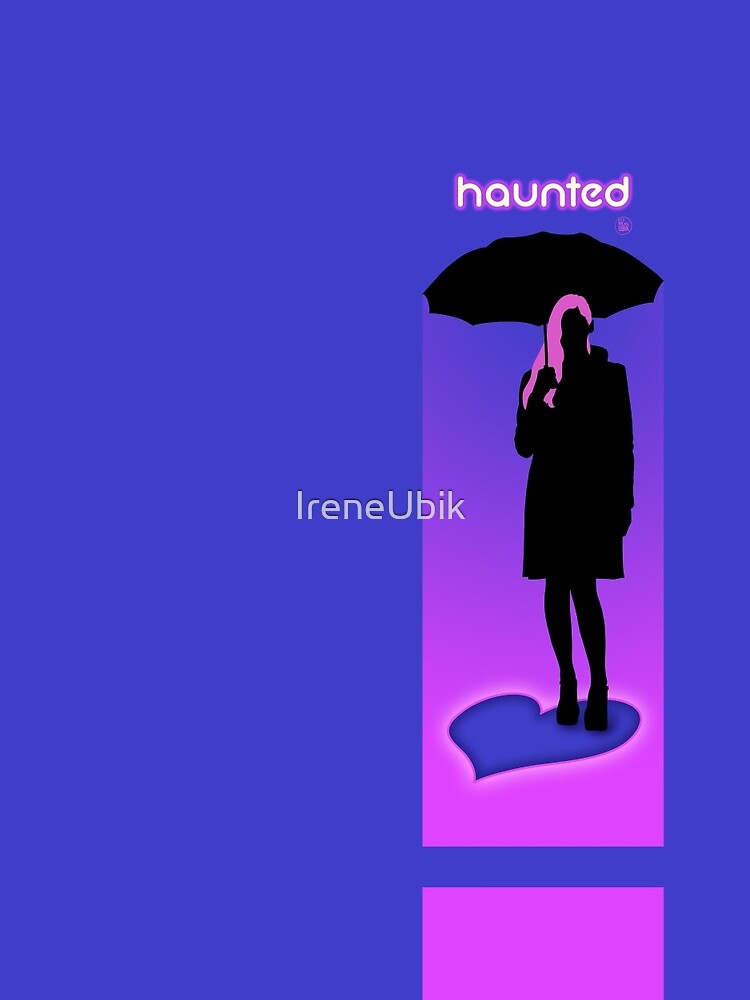 Haunted by love by
