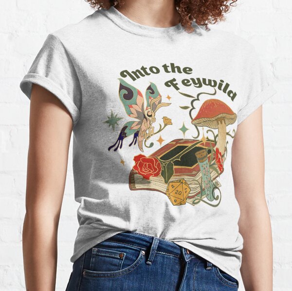 INTO THE FEYWILD, Witchlight, Dnd Magic Adventure Classic T-Shirt