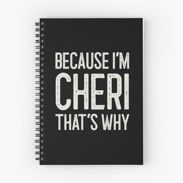 Item preview, Because I’m Cheri That’s Why Funny Personalized Name designed and sold by MariosNydras.