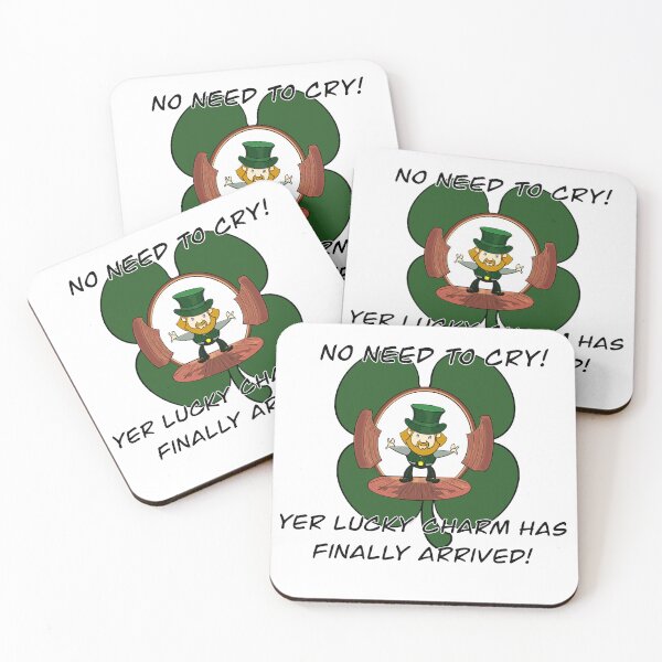 Item preview, No need to cry! Yer lucky Charm has finally arrived! designed and sold by KabronX.