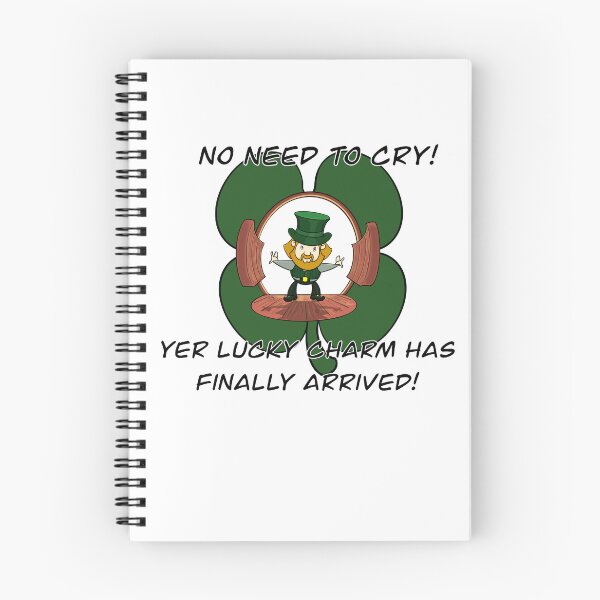 Item preview, No need to cry! Yer lucky Charm has finally arrived! designed and sold by KabronX.