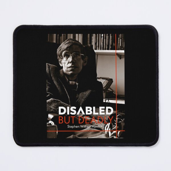 Item preview, Disabled But Deadly_Steven Hawkins designed and sold by Dude 4U.