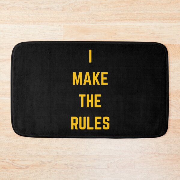 Item preview, i make the rules   designed and sold by Inspirationmotivation.
