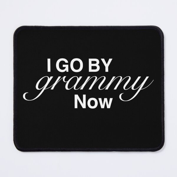 Item preview, I Go By Grammy Now Grandma designed and sold by Desinger12.