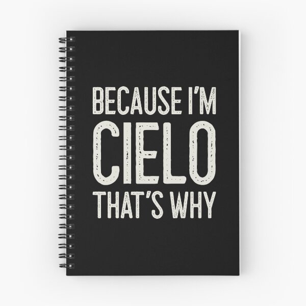 Item preview, Because I’m Cielo That’s Why Funny Personalized Name designed and sold by MariosNydras.