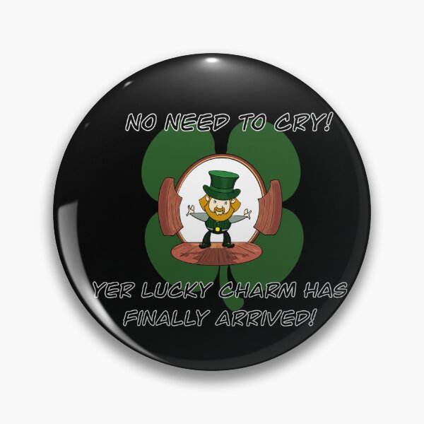 Item preview, No need to cry! Yer lucky Charm has finally arrived! Deuce designed and sold by KabronX.