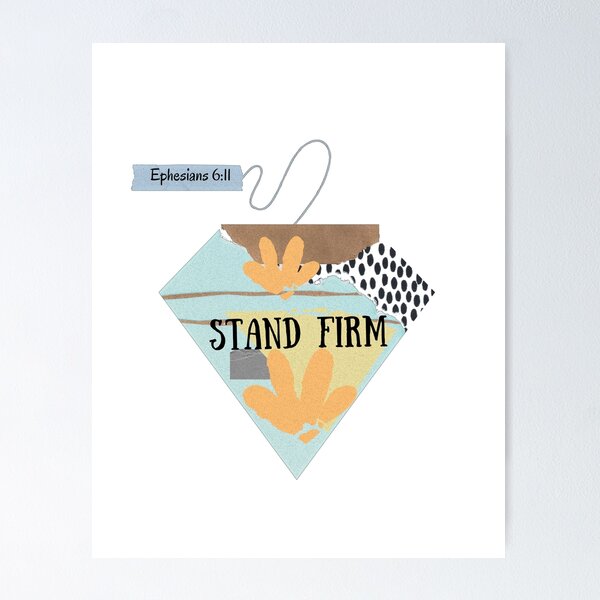 Item preview, Stand Firm designed and sold by BibleTea.