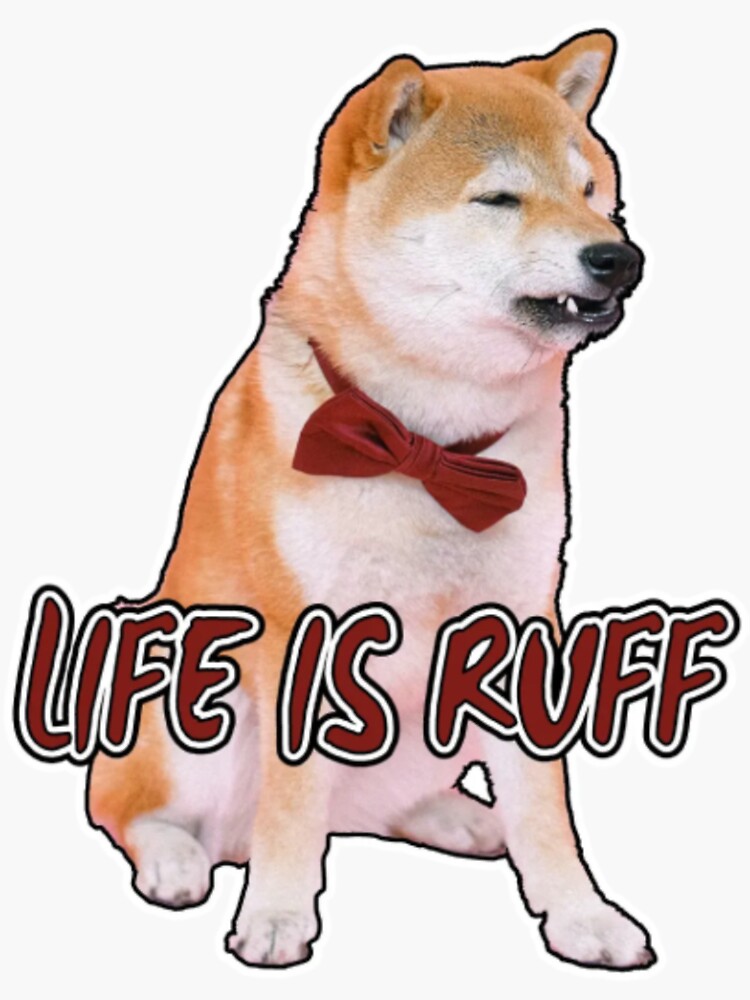 "Dog Life is ruff cute" Sticker by OfficialCMinus Redbubble