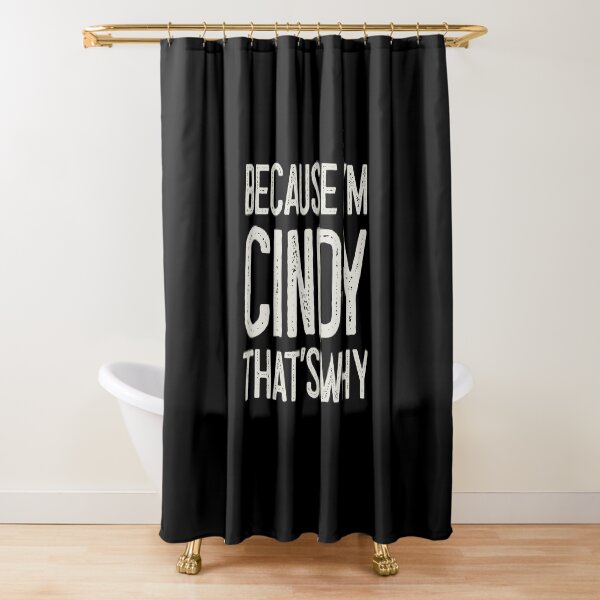 Item preview, Because I’m Cindy That’s Why Funny Personalized Name designed and sold by MariosNydras.