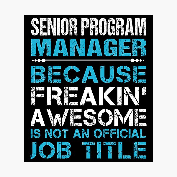 Item preview, Senior Program Manager T Shirt - Freaking Awesome Job Gift Item Tee designed and sold by oetate4774.