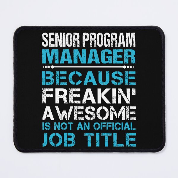 Item preview, Senior Program Manager T Shirt - Freaking Awesome Job Gift Item Tee designed and sold by oetate4774.